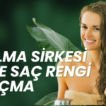 sirke ile saç rengi nasıl açılır