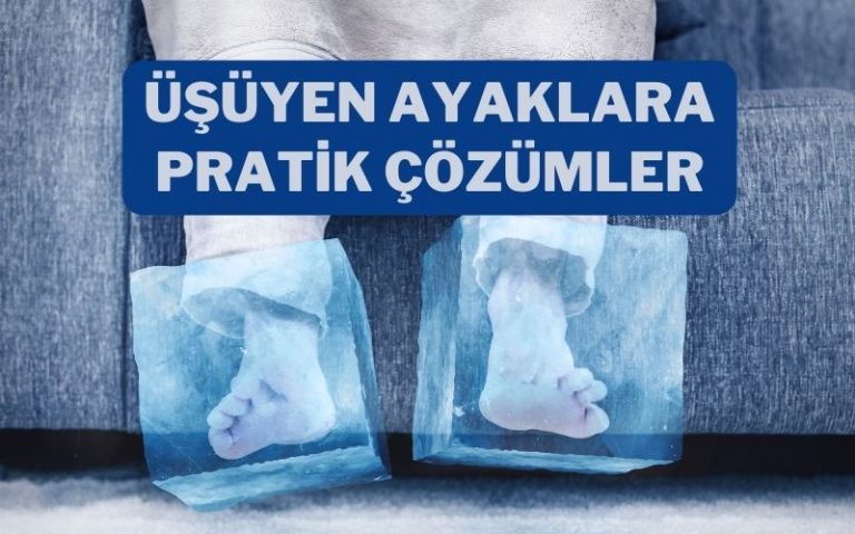 üşüyen ayaklar
