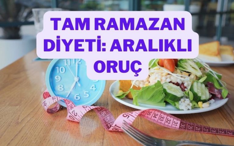 aralıklı oruç diyeti