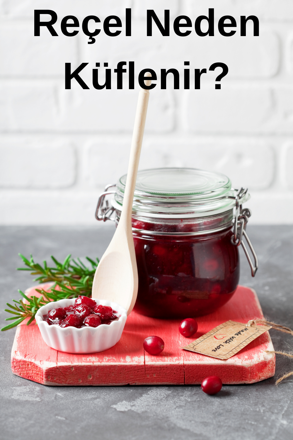 Reçel Neden Küflenir? » Pemmbe