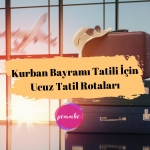 ucuz tatil rotaları