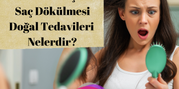 Saç dökülmesi doğal tedavileri