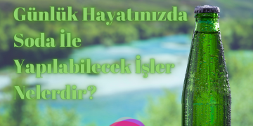 soda ile yapılabilecek işler