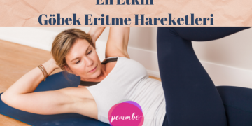 göbek eritme hareketleri