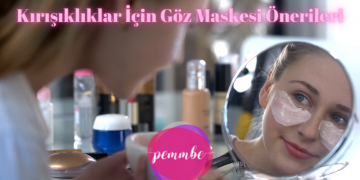 Kırışıklıklar İçin Göz Maskesi