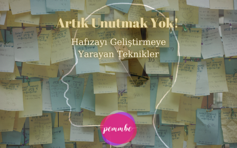 Hafızayı Geliştirmeye Yarayan Teknikler