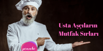 Usta Aşçıların Mutfak Sırları