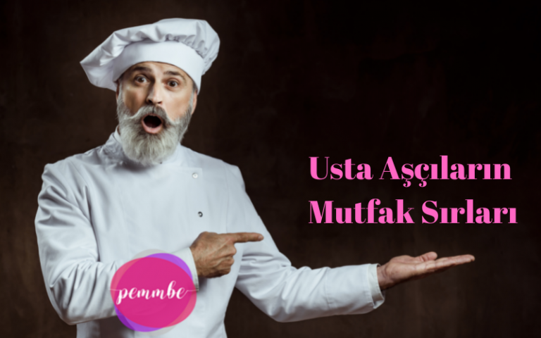 Usta Aşçıların Mutfak Sırları