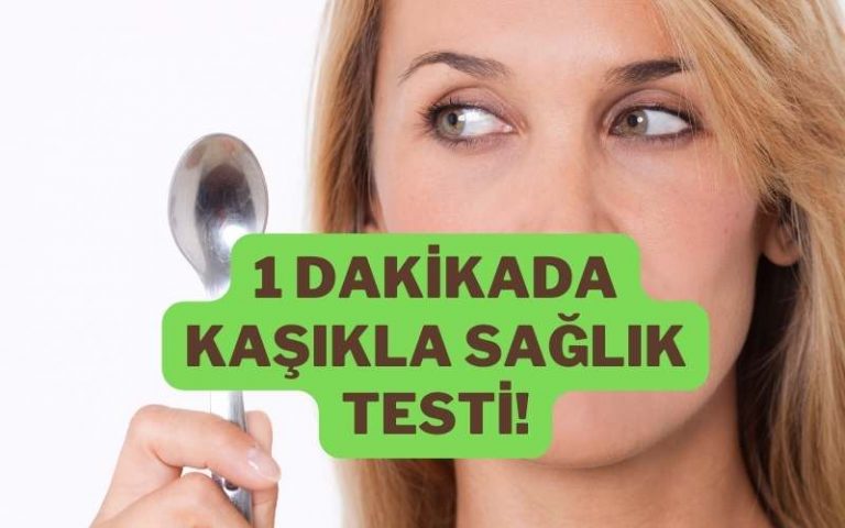 kaşıkla sağlık testi