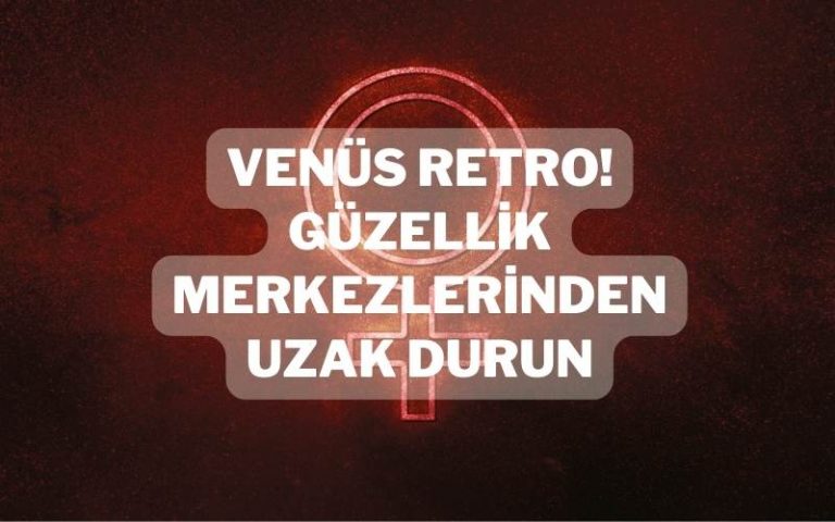 venüs retrosu 2021