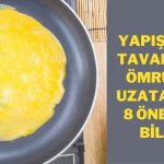 yapışmaz tavalar