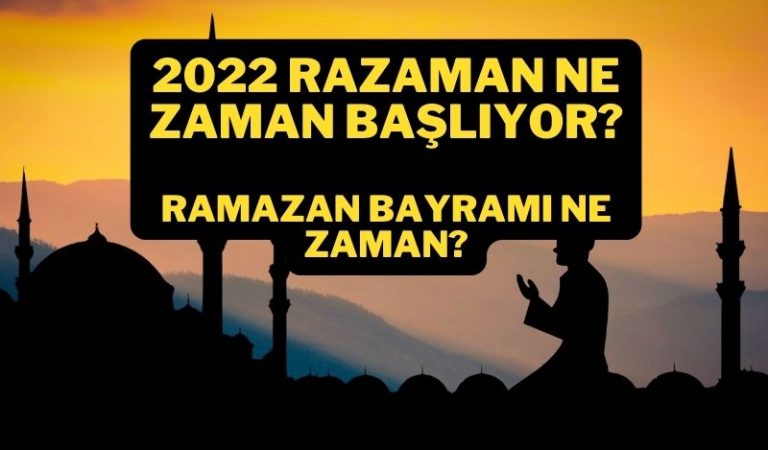 2022 Ramazan Ne Zaman Başlıyor?