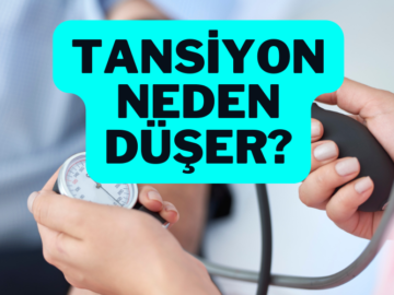 tansiyon neden düşer
