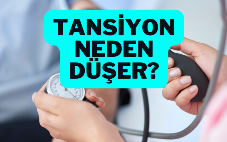 tansiyon neden düşer