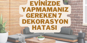 dekorasyon hatası