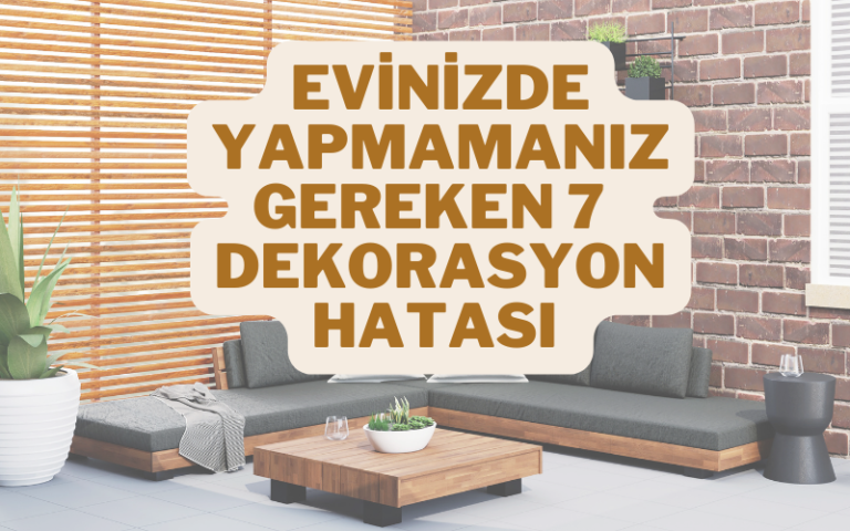 dekorasyon hatası