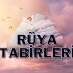 rüya tabirleri