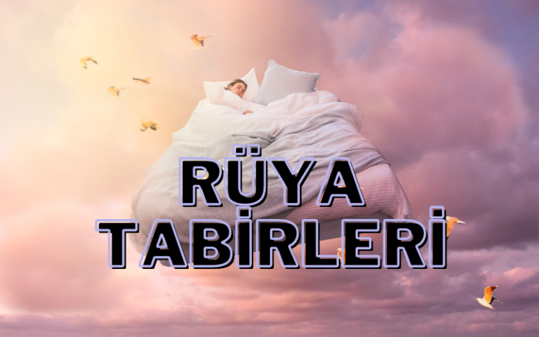 rüya tabirleri