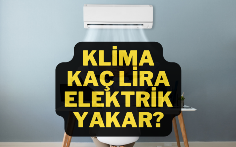 klima kaç lira elektrik yakar