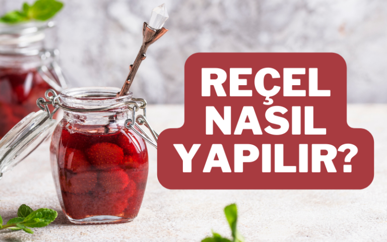 reçel nasıl yapılır