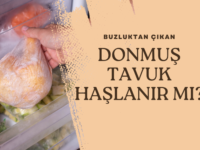 Donmuş tavuk haşlanır mı?
